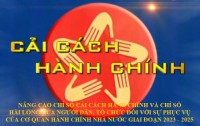 Nâng cao Chỉ số cải cách hành chính và Chỉ số hài lòng của người dân, tổ chức đối với sự phục vụ của cơ quan hành chính nhà nước giai đoạn 2023 - 2025